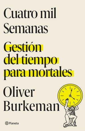 4000 Semanas de Oliver Burkeman 