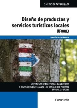 UF0083 DISEÑO DE PRODUCTOS Y SERVICIOS TURISTICOS LOCALES