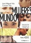 MUJERES DEL MUNDO, INMIGRACION FEMENINA EN ESPAÑA HOY