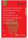 GUIA PRACTICA PROCEDIMIENTOS SELECCION CONTRATISTA Y ADJUDICACION